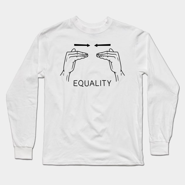 Equality Long Sleeve T-Shirt by valentinahramov